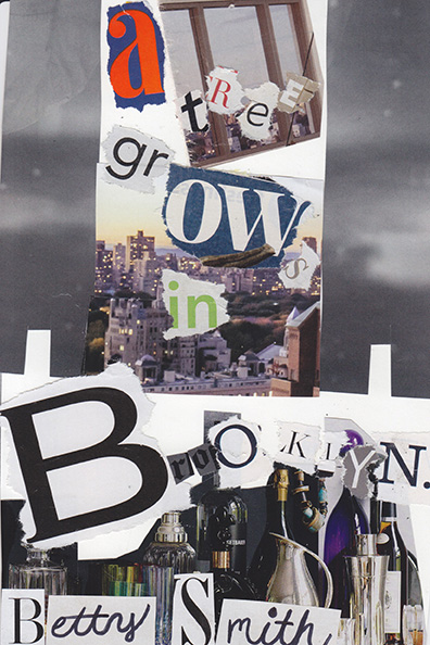 Collage artwork with text fragments including grow, Brooklyn, and Betty Smith over urban photography backgrounds