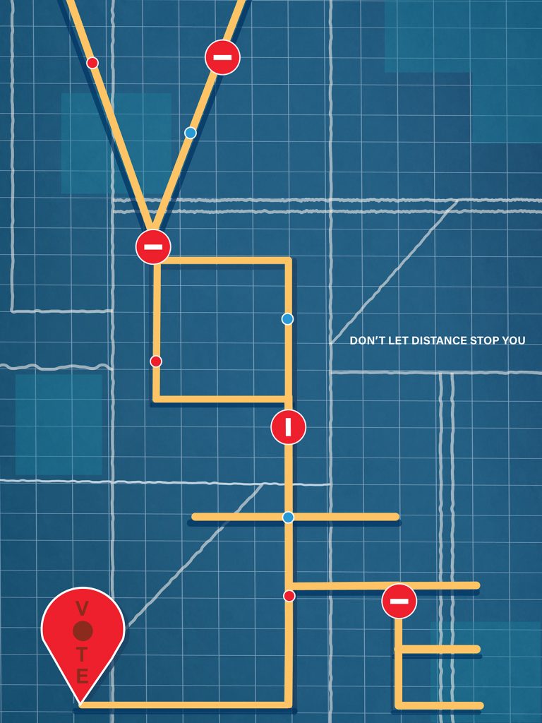 Map showing voting route with road blocks and Don't Let Distance Stop You message encouraging voter participation.