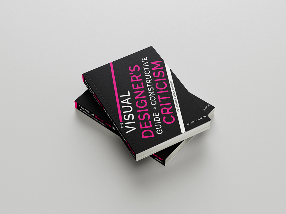 Mockups Design Visual Designers Guide to Constructive Criticism book by Douglas Davis - black cover with pink text, stacked copies