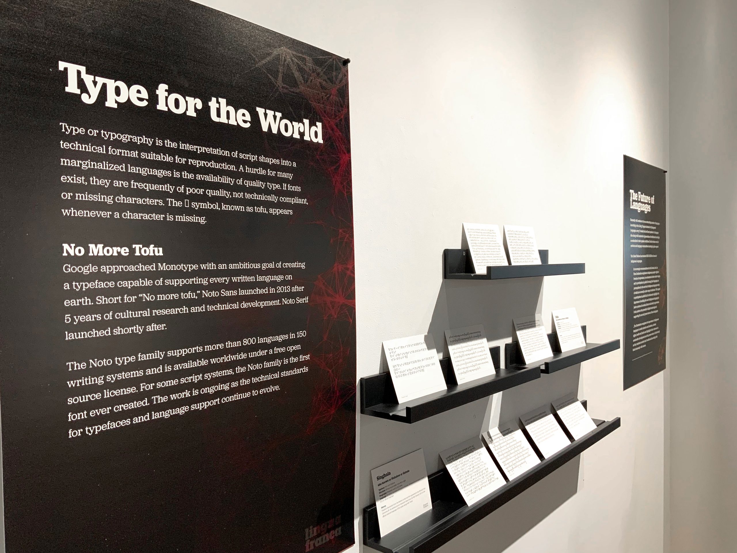IMG_0041 Museum exhibit displaying Google's Noto typeface with Type for the World and No More Tofu informational panels.